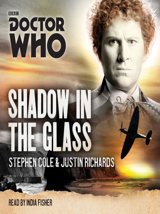 Title details for Doctor Who, Shadow in the Glass by Stephen Cole - Wait list